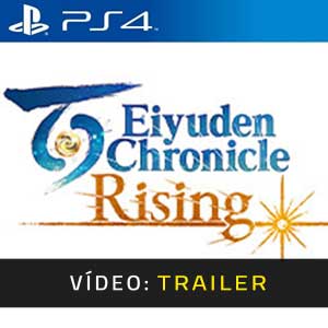 Eiyuden Chronicle Rising PS4- Atrelado de vídeo