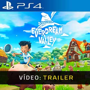 Everdream Valley - Atrelado de Vídeo