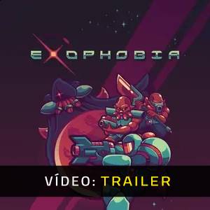 Exophobia - Vídeo Trailer