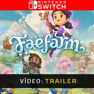 Fae Farm Trailer de Vídeo