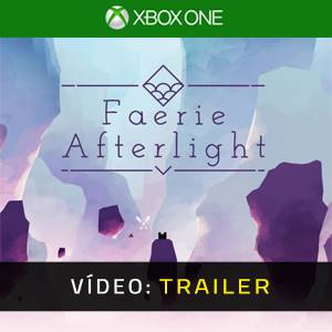 Faerie Afterlight Xbox One - Trailer