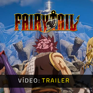 Fairy Tail - Trailer de vídeo