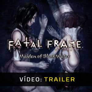 FATAL FRAME Maiden of Black Water Atrelado De Vídeo