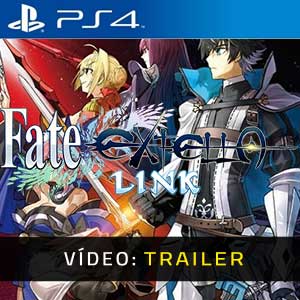 Reboque Vídeo Fate/EXTELLA LINK