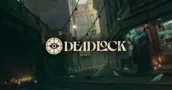 Deadlock – Data de Lançamento Estimada, Últimas Notícias, Trailers e Mais