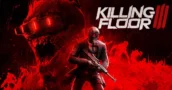 Killing Floor 3: Data oficial e beta fechada, prepare-se!