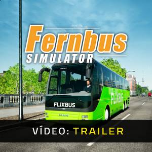 Fernbus Simulator - Trailer de Vídeo