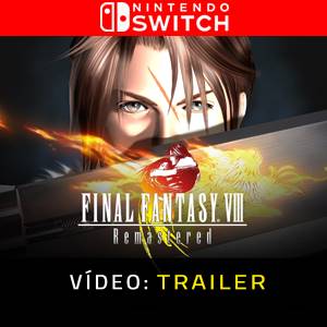 Final Fantasy 8 Remastered Trailer de Vídeo