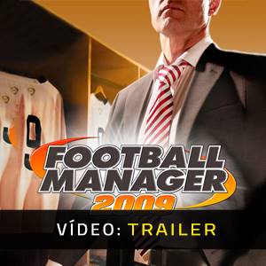 Football Manager 2009 Trailer de vídeo