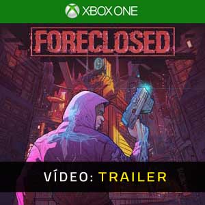 FORECLOSED Xbox One Atrelado De Vídeo