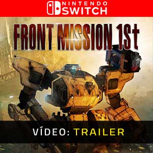 FRONT MISSION 1st Remake Trailer de Vídeo