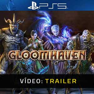 Gloomhaven PS5 Atrelado de vídeo