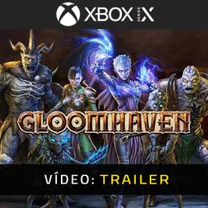 Gloomhaven Xbox Series Atrelado de vídeo