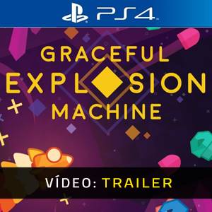 Graceful Explosion Machine PS4 - Trailer de Vídeo