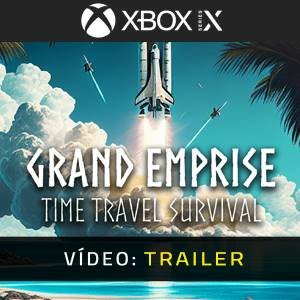 Grand Emprise Time Travel Survival