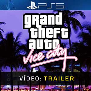 Grand Theft Auto Vice City - Atrelado de Vídeo