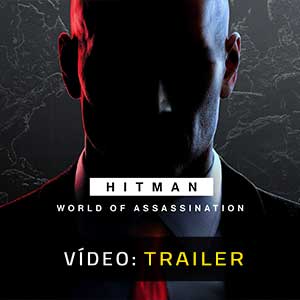 HITMAN World of Assassination - Atrelado de Vídeo