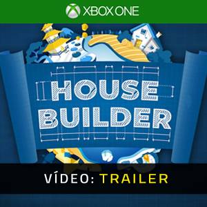 House Builder Xbox One- Trailer de Vídeo