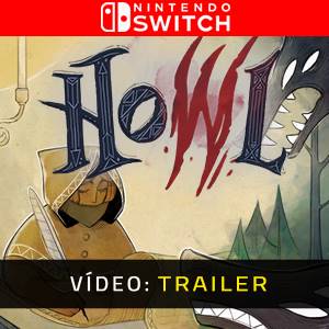 Howl - Trailer