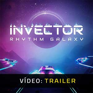 Invector Rhythm Galaxy Trailer de Vídeo