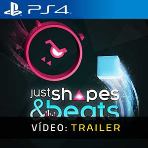 Just Shapes & Beats PS4 Atrelado de vídeo