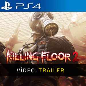 Killing Floor 2 Trailer de vídeo