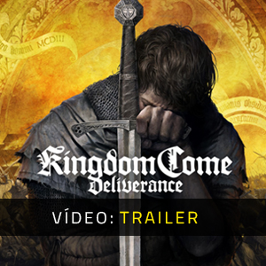 Kingdom Come Deliverance - Trailer de Vídeo