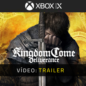 Kingdom Come Deliverance Xbox Series - Trailer de Vídeo