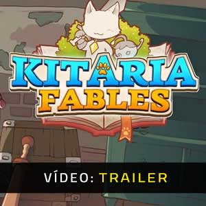 Kitaria Fables Atrelado De Vídeo