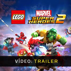 LEGO Marvel Super Heroes 2 Trailer de vídeo