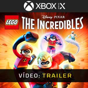 LEGO The Incredibles Xbox Series- Atrelado de vídeo