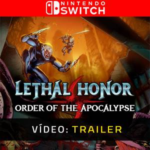 Lethal Honor Order of the Apocalypse Trailer de Vídeo