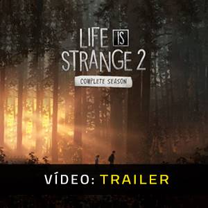 Life is Strange 2 Complete Season Trailer de vídeo