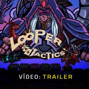 Looper Tactics - Trailer