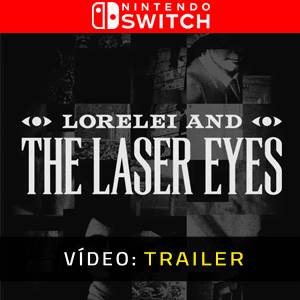 Lorelei and the Laser Eyes Trailer de Vídeo