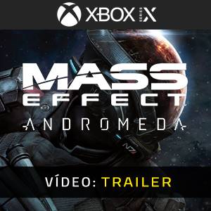 Mass Effect Andromeda - Trailer