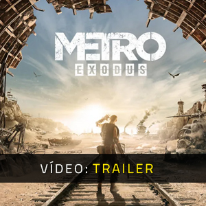 Metro Exodus Atrelado De Vídeo