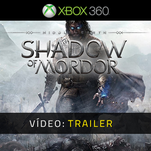 Middle-Earth Shadow of Mordor Xbox 360 - Trailer de vídeo