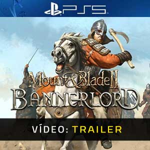 Mount and Blade 2 Bannerlord Atrelado de vídeo