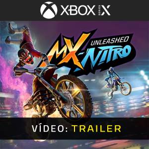 MX Nitro Unleashed Trailer de Vídeo