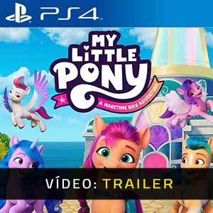 My Little Pony A Maretime Bay Adventure PS4 Atrelado De Video