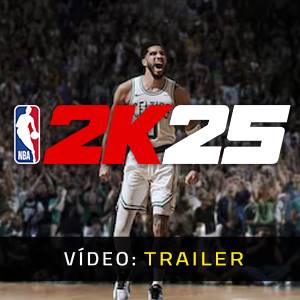 NBA 2K25 - Trailer de Vídeo