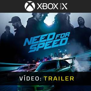 Need for Speed 2015 Xbox Series Trailer de Vídeo