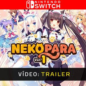 NEKOPARA Vol. 1 Nintendo Switch - Trailer de Vídeo