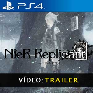 NieR Replicant ver.1.22474487139 Atrelado de vídeo