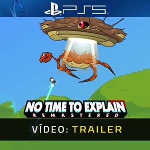 No Time to Explain Trailer de Vídeo