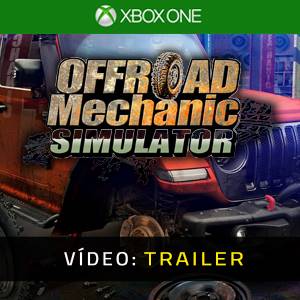 Offroad Mechanic Simulator Xbox One Trailer de Vídeo