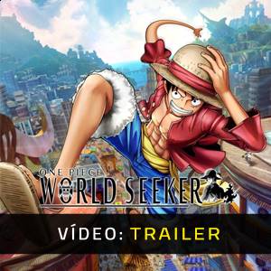 One Piece World Seeker Trailer de Vídeo