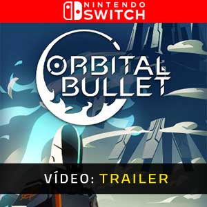 Orbital Bullet The 360° Rogue-lite Nintendo Switch Trailer de Vídeo