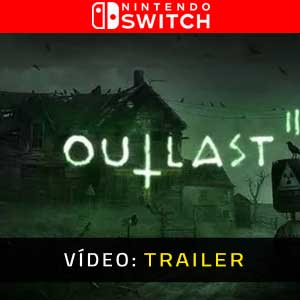 Outlast 2 Nintendo Switch Atrelado de vídeo